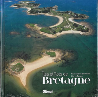 Iles et îlots de Bretagne