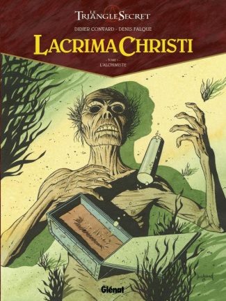 Lacrima Christi Tome 1 : L'alchimiste