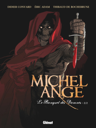 Michel Ange : Le banquet des damnés Tome 2