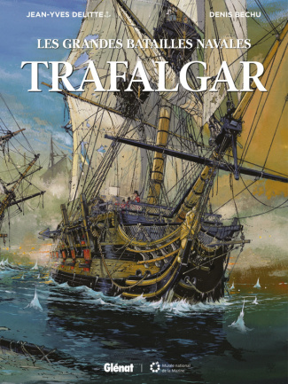 Les grandes bataille navales : Trafalgar