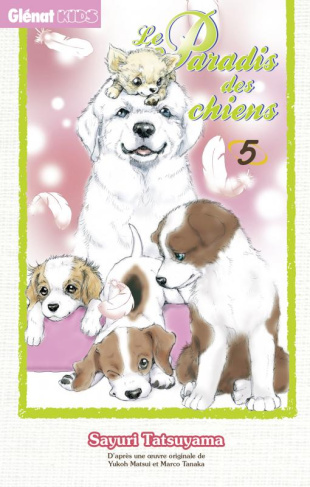 Le paradis des chiens Tome 5