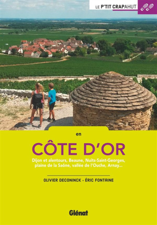 En Côte d'Or. Dijon et alentours, Beaune, Nuits-Saint-Georges, plaine de la Saône, vallée de l'Ouche