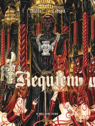 Requiem, Chevalier Vampire Tome 6 : Hellfire Club