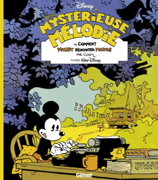 Une mystérieuse mélodie. Ou comment Mickey rencontra Minnie