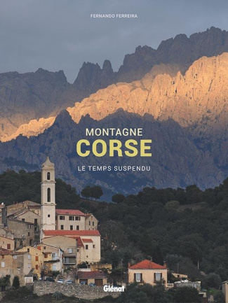 Montagne corse. Le temps suspendu