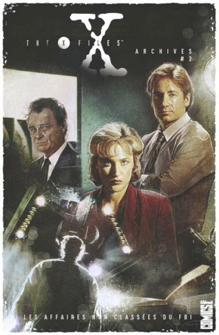 The X-Files Archives Tome 2