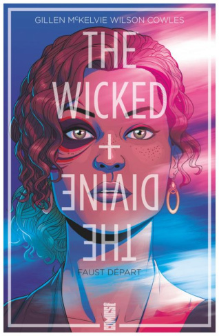 The Wicked   The Divine Tome 1 : Faust départ