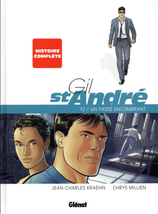 Gil St-André Tome 12 : Un passé encombrant