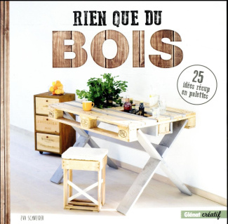 Rien que du bois