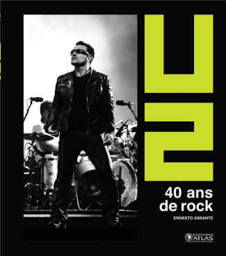 U2. 40 ans de rock, 2e édition