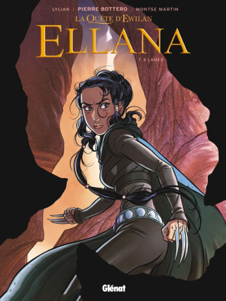 Ellana Tome 3 : Lames