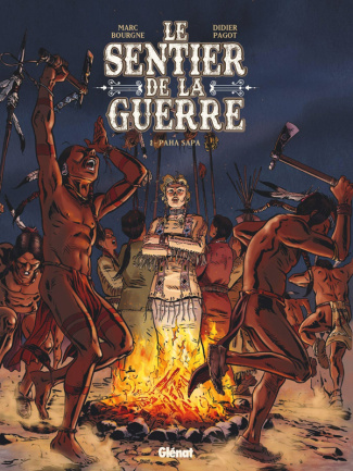 Le sentier de la guerre Tome 2 : Paha Sapa