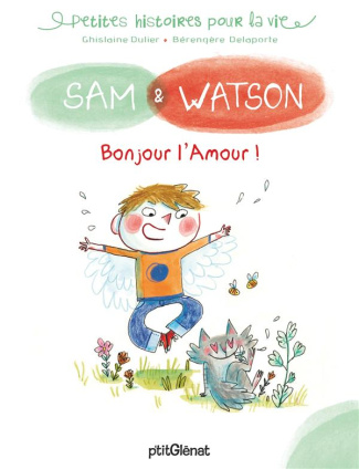 Sam & Watson : Bonjour l'Amour !