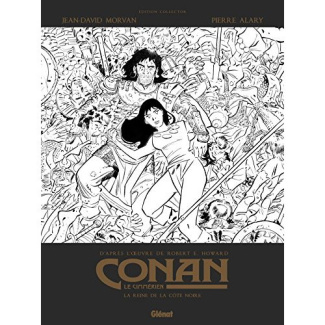 Conan le Cimmérien Tome 1 : La reine de la côte noire