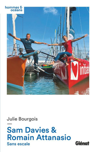 Sam Davies & Romain Attanasio. Sans escale