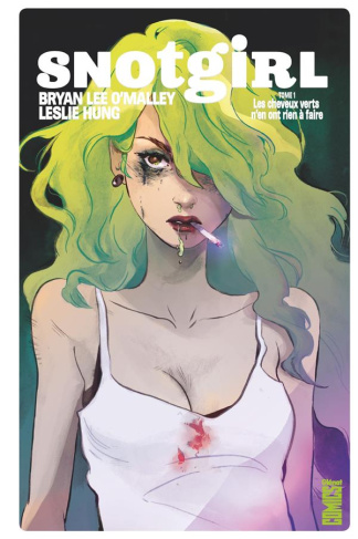 Snotgirl Tome 1 : Les cheveux verts n'en ont rien à faire