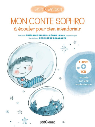 Sam & Watson : Mon conte sophro à écouter pour bien m'endormir. Avec 1 CD audio