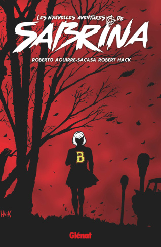 Les nouvelles aventures de Sabrina Tome 1