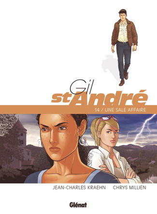 Gil St-André Tome 14 : Une sale affaire