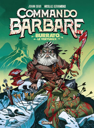 Commando barbare : Burrato le Vertueux