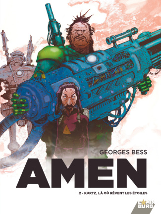 Amen Tome 2 : Kurtz, là où rêvent les nébuleuses