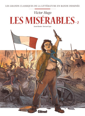 Les grands classiques de la littérature en bande dessinée : Les Misérables Tome 2
