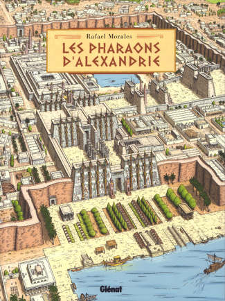 Les Pharaons d'Alexandrie. Avec 1 poster