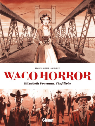 Waco Horror. Elizabeth Freeman, l'infiltrée