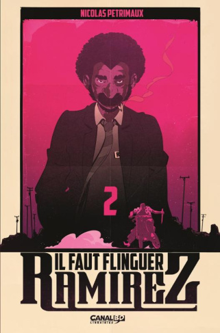 IL FAUT FLINGUER RAMIREZ - T02 - IL FAUT FLINGUER RAMIREZ - VOL02