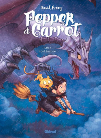 Pepper et Carrot Tome 4 : Tout bascule