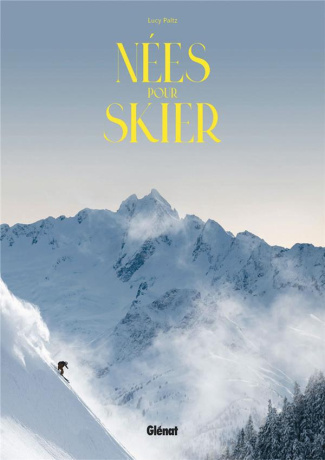 Nées pour skier