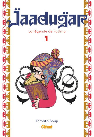Jaadugar, la légende de Fatima Tome 1