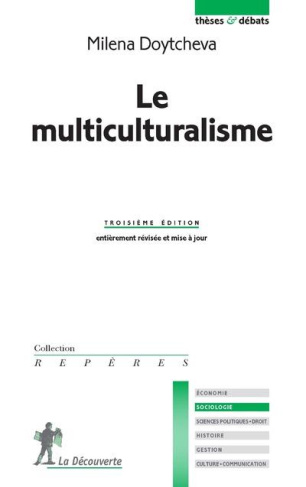 Le multiculturalisme. 3e édition