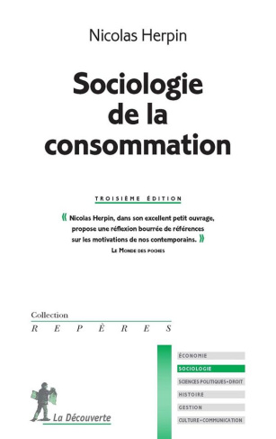 Sociologie de la consommation. 3e édition