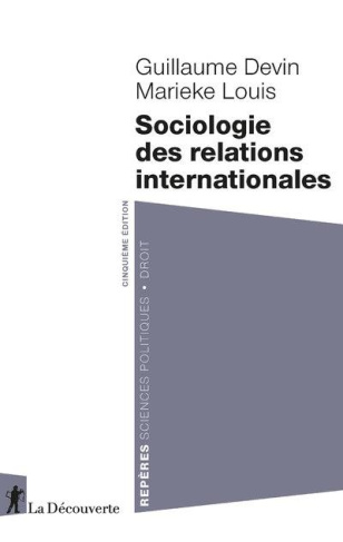 Sociologie des relations internationales. 5e édition