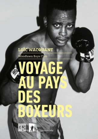 Voyage au pays des boxeurs. Woodlawn Boys Club