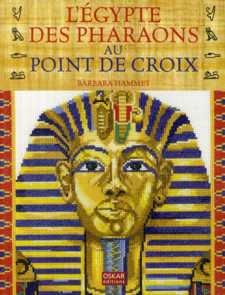 L'Egypte des pharaons au point de croix