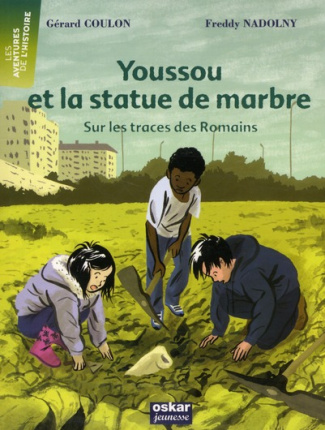 Youssou et la statue de marbre. Sur les traces des romains