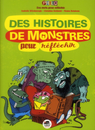 Des histoires de monstres pour réfléchir