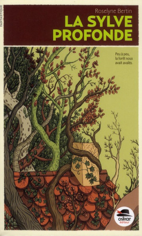 La sylve profonde