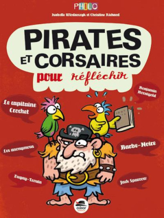 Des pirates et corsaires pour réfléchir