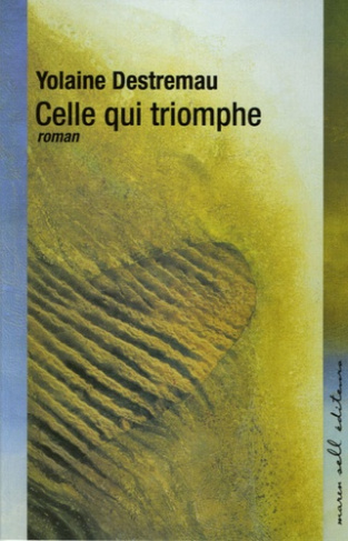 CELLE QUI TRIOMPHE