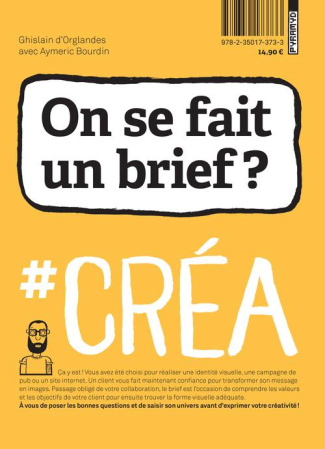 On se fait un brief ?