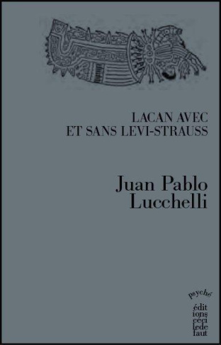 Lacan avec et sans Lévi-Strauss