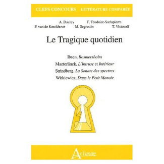 Le Tragique quotidien