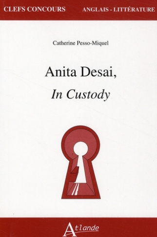 Anita Desai, In Custody