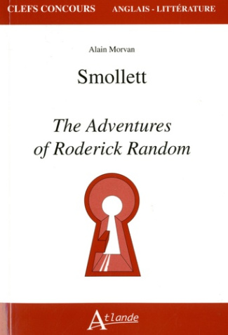 Smollett. The Adventures of Roderick Random