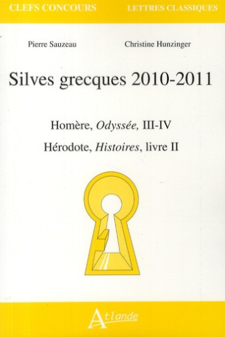 Silves grecques 2010-2011. Homère, Odyssée, III-IV - Hérodote, Histoires, livre II