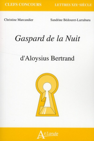 Gaspard de la Nuit, d'Aloysius Bertrand
