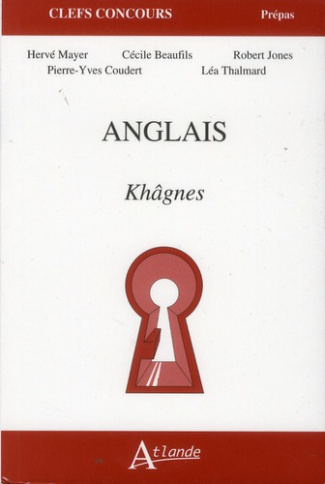 Anglais. Khâgnes